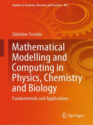 cover image of Mathematical Modelling and Computing in Physics, Chemistry and Biology